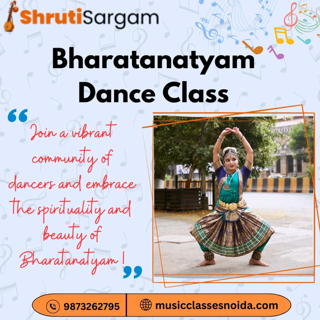 Bharatanatyam Dance Classes in Noida